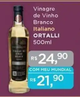 Supermercados Mundial Vinagre de Vinho Branco Italiano ORTALLI oferta
