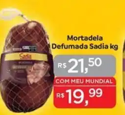 Supermercados Mundial Mortadela Defumada Sadia kg oferta