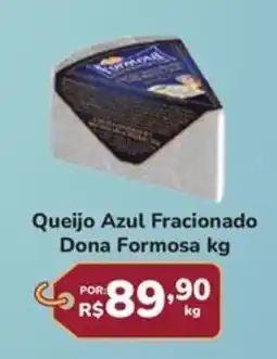 Super Luna Queijo Azul Fracionado Dona Formosa oferta