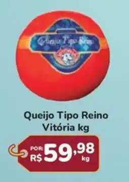 Super Luna Queijo Tipo Reino Vitória oferta