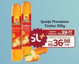Super Luna Queijo Provolone Tirolez oferta