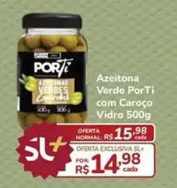 Super Luna Azeitona Verde PorTi com Caroço Vidro oferta