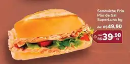 Super Luna Sanduíche Frio Pão de Sal SuperLuna oferta