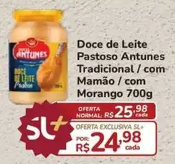 Super Luna Doce de Leite Pastoso Antunes Tradicional/com Mamão/com Morango oferta