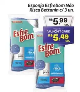 Comper Esponja Esfrebom Não Risca Bettanin c/ 3 un. oferta