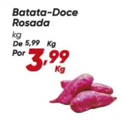 Dia Batata-Doce Rosada oferta