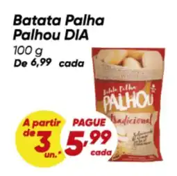 Dia Batata Palha Palhou DIA oferta
