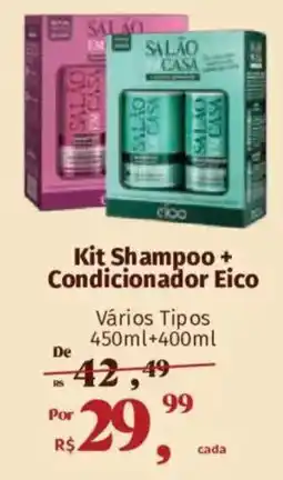 Supermercados Mateus Kit Shampoo + Condicionador Eico oferta