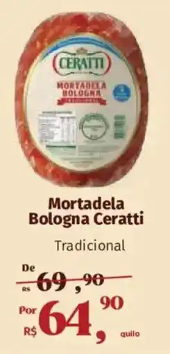 Supermercados Mateus Mortadela Bologna Ceratti Tradicional oferta
