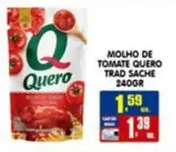 Higa's Supermercado Molho de tomate quero trad sache oferta