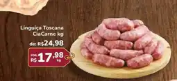 Super Luna Linguiça Toscana CiaCarne oferta