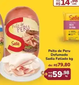 Super Luna Peito de Peru Defumado Sadia Fatiado oferta