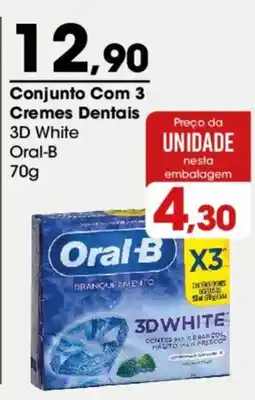 Zaffari Conjunto Com 3 Cremes Dentais 3D White Oral-B oferta