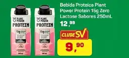 Supermercados São Vicente Bebida Proteica Plant Power Protein 15g Zero Lactose Sabores 250mL oferta