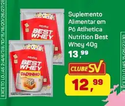 Supermercados São Vicente Suplemento Alimentar em Pó Atlhetica Nutrition Best Whey 40g oferta
