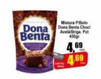 Higa's Supermercado Mistura p/ Bolo Dona Benta Choc/ Avela/ Briga pct 450g oferta