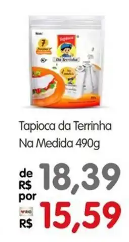 Zona Sul Tapioca da Terrinha Na Medida oferta