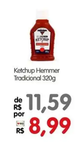 Zona Sul Ketchup Hemmer Tradicional oferta