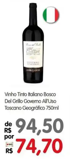 Zona Sul Vinho Tinto Italiano Bosco Del Grillo Governo All'Uso Toscano Geográfico oferta