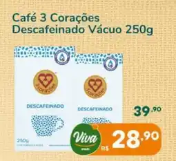 Enxuto Café 3 Corações Descafeinado Vácuo oferta
