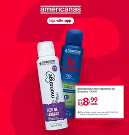 Lojas Americanas desodorante aero Monange ou Bozzano oferta