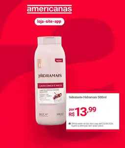 Lojas Americanas hidratante Hidramais oferta