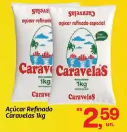 Fort Atacadista Açúcar Refinado Caravelas oferta
