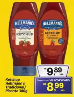 Fort Atacadista Ketchup Hellmann's Tradicional/ Picante oferta