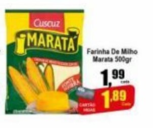 Higa's Supermercado Farinha de Milho Marata 500g oferta