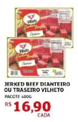 Assaí Atacadista Jerked beef dianteiro ou traseiro vilheto pacote oferta