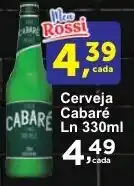 Rossi Supermercado Cerveja Cabare Ln oferta