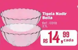 Supermercados Mateus Tigela Nadir Bella oferta
