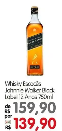 Zona Sul Whisky Escocês Johnnie Walker Black Label 12 Anos oferta