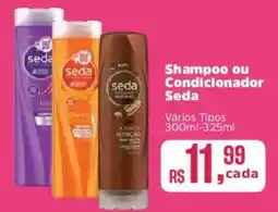 Supermercados Mateus Shampoo ou Condicionador oferta
