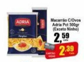 Higa's Supermercado Macarrao c/ Ovos Adria pct 500g oferta
