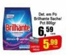 Higa's Supermercado Det. em po Brilhante Sache pct 800g oferta