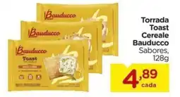 Carrefour Torrada Toast Cereale Bauducco Sabores, oferta