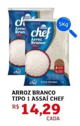 Assaí Atacadista Arroz branco tipo 1 assaí chef oferta