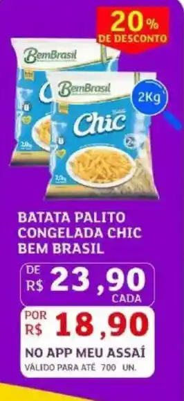 Assaí Atacadista Batata palito congelada chic bem brasil oferta