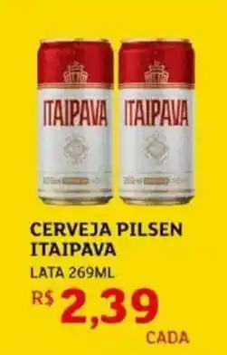 Assaí Atacadista Cerveja pilsen itaipava lata oferta