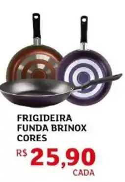 Assaí Atacadista Frigideira funda brinox cores oferta