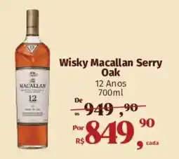 Supermercados Mateus Wisky Macallan Serry Oak 12 Anos oferta