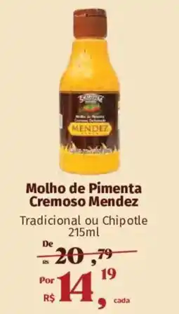 Supermercados Mateus Molho de Pimenta Cremoso Mendez Tradicional ou Chipotle oferta