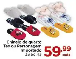Carrefour Chinelo de quarto Tex ou Personagem Importado 33 ao 43 oferta