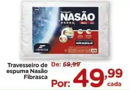 Carrefour Travesseiro de espuma Nasão Fibrasca oferta