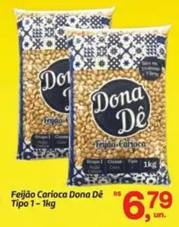 Fort Atacadista Feijão Carioca Dona Dê Tipo 1 oferta