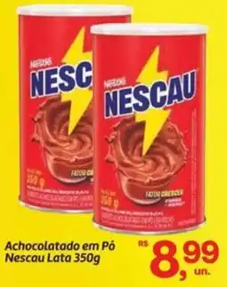 Fort Atacadista Achocolatado em Pó Nescau Lata oferta
