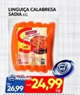Novo Mix Linguiça calabresa sadia oferta