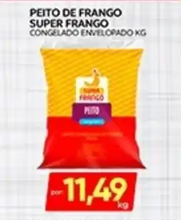 Novo Mix Peito de frango super frango congelado envelopado oferta