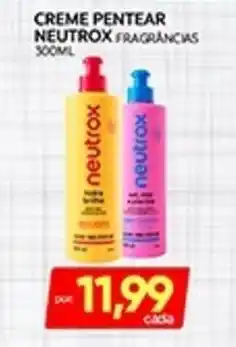 Novo Mix Creme pentear neutrox fragrancias oferta